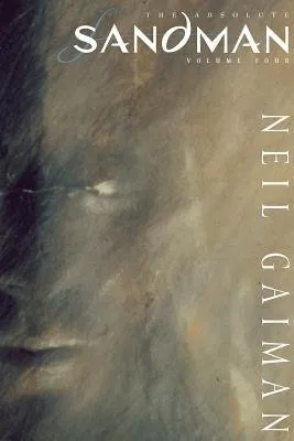 Absolute Sandman Volume Four HC